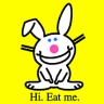 Hi. Eat me. Hi. Eat me.